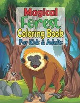 Magical Forests Coloring Book for Kids & Adults