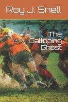The Galloping Ghost