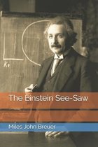 The Einstein See-Saw