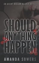 Should Anything Happen