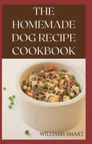 The Homemade Dog Recipes Cookbook: Easy To Prepare Meals And Treats For Your Dogs