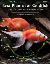 Best Plants for Goldfish: 10 Easy Plants for Goldfish Tanks