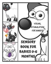 Sensory Book for Babies 0-6 Months - Visual Stimulation for Babies: Farm Animals