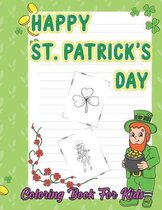 Happy St. Patrick's Day: Intricate St. Patrick's Kids coloring book
