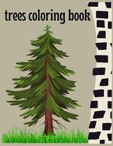 Trees coloring book: Trees And Leaves Coloring Book for kids (Creative Haven Coloring Books)