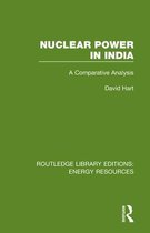 Routledge Library Editions: Energy Resources- Nuclear Power in India
