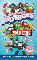Mad Libs- Transformers BotBots Mad Libs