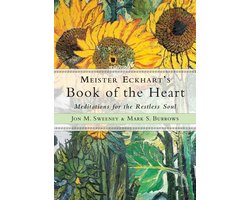 Meister Eckhart's Book of the Heart