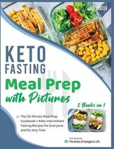 Keto Fasting Meal Prep with Pictures [2 Books in 1]