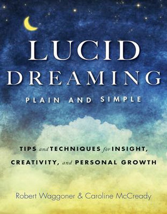 Couverture de livre avec un ciel bleu nuit et des nuages, intitulé 'LUCID DREAMING PLAIN AND SIMPLE'. Un croissant de lune est en haut à gauche.