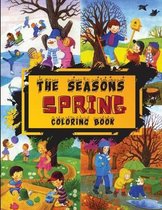 The Seasons - Spring Coloring Book