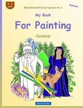 BROCKHAUSEN Colouring Book Vol. 3 - My Book For Painting