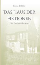 Das Haus der Fiktionen