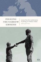 Policing The Narrow Ground