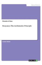 Bouyancy. The Archimedes Principle