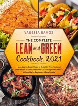 The Complete Lean and Green Cookbook 2021