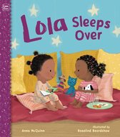Lola Reads- Lola Sleeps Over