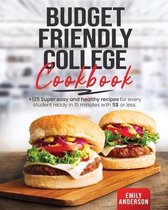 Budget Friendly College Cookbook