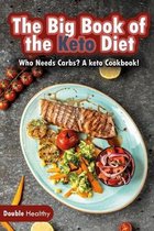 The Big Book of the Keto Diet