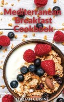 Mediterranean Breakfast Cookbook