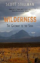 Nature Book- Wilderness, The Gateway To The Soul