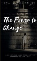 The Power To Change