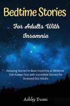 Bedtime Stories for Adults with Insomnia
