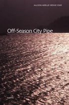 Off-Season City Pipe