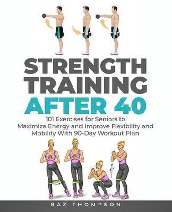 Strength Training for Life- Strength Training After 40 - cover