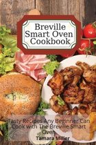 Breville Smart Oven Cookbook