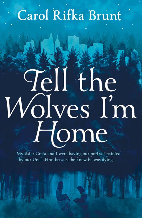 Tell the Wolves I'M Home - cover