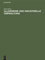 Allgemeine Und Industrielle Verwaltung