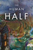 American Poets Continuum-The Human Half