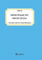 Mein Name ist nicht Julia