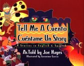 Tell Me a Cuento / Cuentame un Story