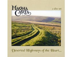 Deserted Highways Of The Heart