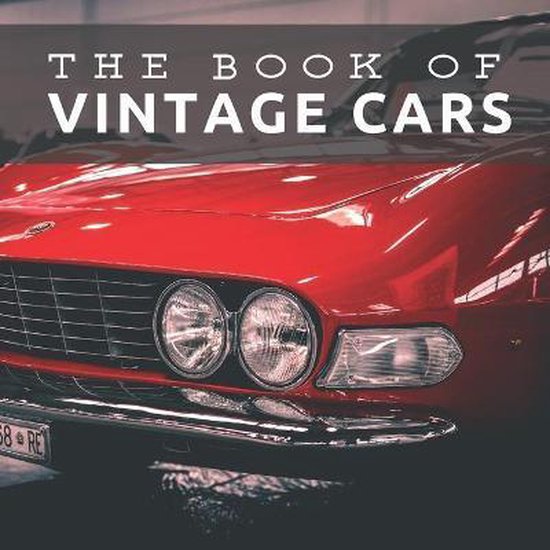 Picture & Activity Books for Seniors-The Book of Vintage Car ... - cover