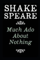 Much Ado About Nothing By William Shakespeare The New Annotated Edition