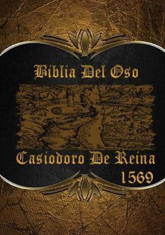 Biblia Del Oso 1569 | 9781517204297 | Casiodoro De Reina | Boeken | bol.com