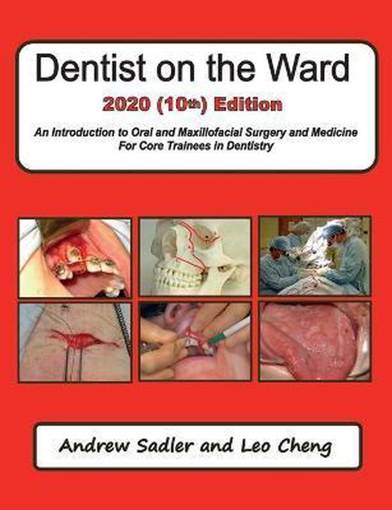 Dentist on the Ward 2020 (10th) Edition 9781999361211 Andrew Sadler