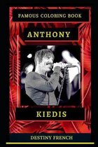Anthony Kiedis Famous Coloring Book