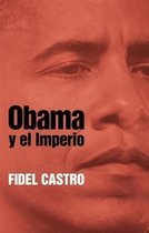 Obama y el Imperio = Obama and the Empire