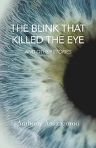 The Blink That Killed The Eye