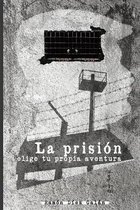 La prision