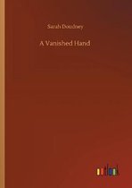 A Vanished Hand