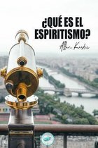 ?Que es el Espiritismo?