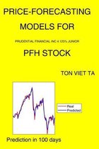 Price-Forecasting Models for Prudential Financial Inc 4.125% Junior PFH Stock