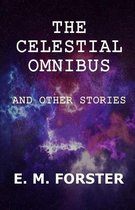 The Celestial Omnibus and Other Stories Illustrated