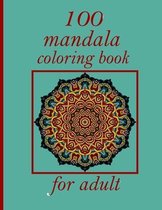 100 mandala coloring book for adult