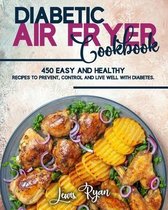 Diabetic Air Fryer Cookbook